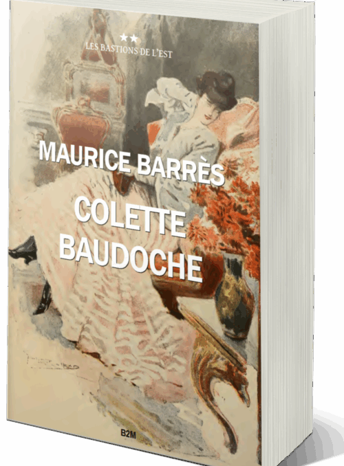 2023 année du centenaire de la mort de Maurice Barrès : réédition de Colette Baudoche