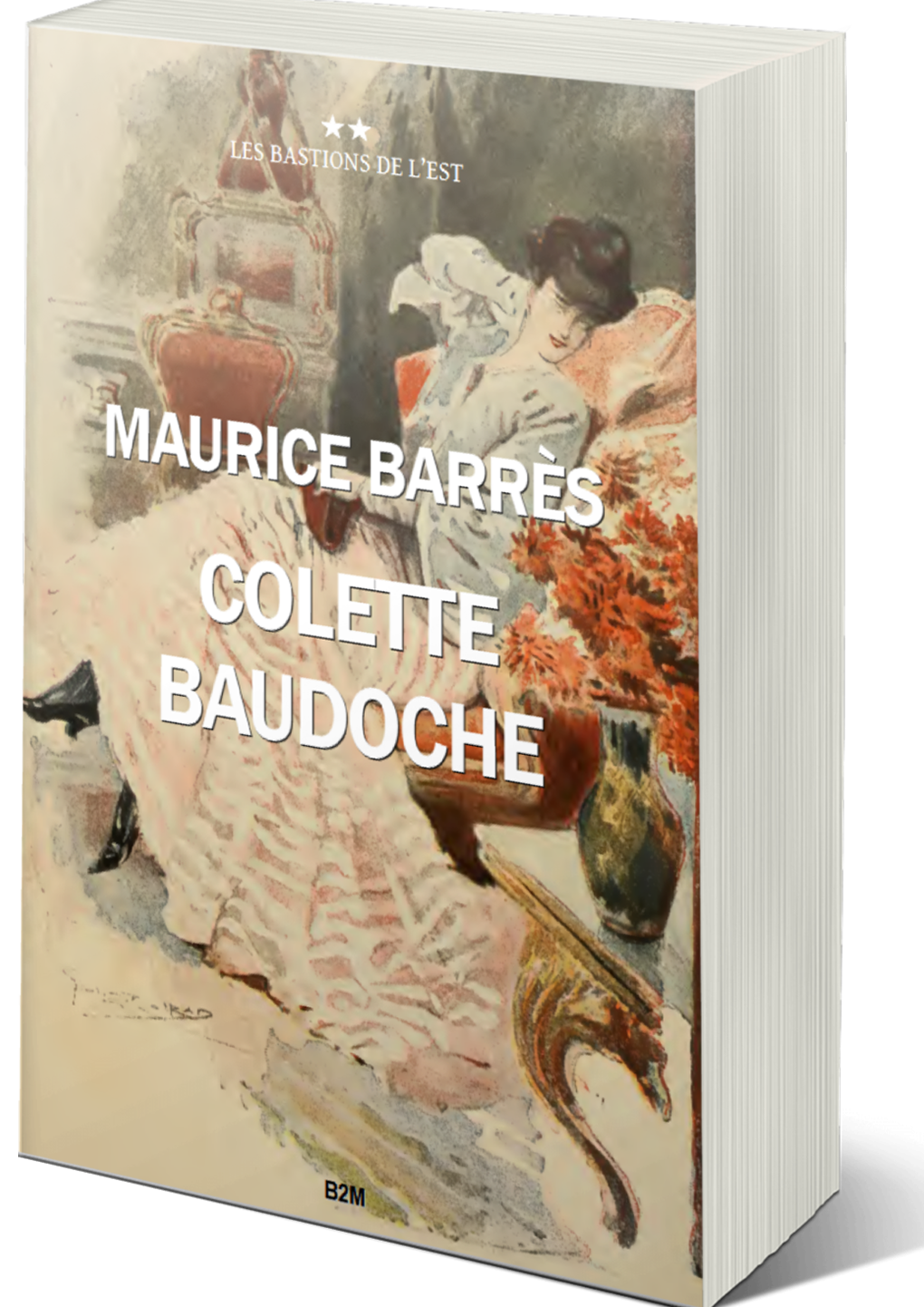 You are currently viewing 2023 année du centenaire de la mort de Maurice Barrès : réédition de Colette Baudoche