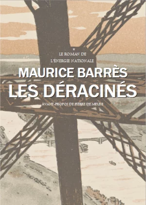 Les déracinés, Maurice Barrès