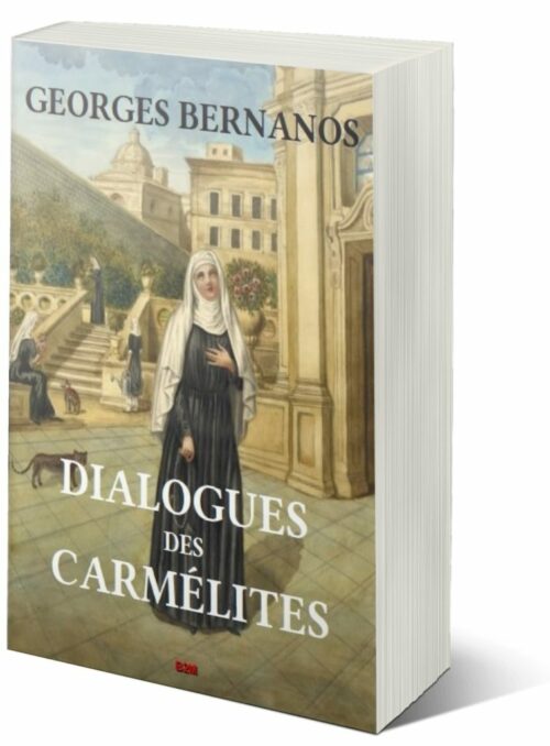 Réédition de Dialogues des Carmélites de Georges Bernanos
