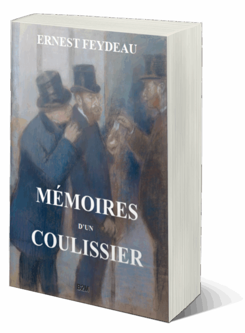 Histoire littéraire-Édition : Comment Zola a repris d’une autobiographie d’Ernest Feydeau, récemment rééditée, les détails d’un des personnages de « L’Argent » (Roman, 1891)